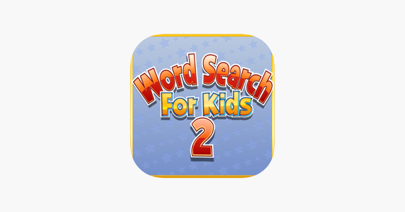 Word Search For Kids 2 - Perfect for Kinder, First and Second Grade Image