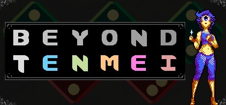Games like BEYOND TENMEI