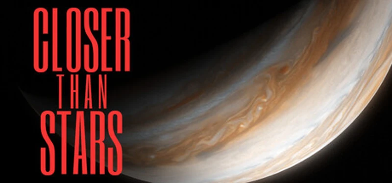 Closer Than Stars Image