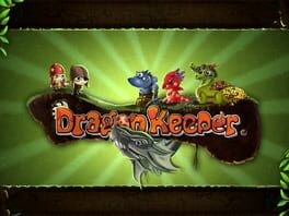 Games like Dragon Keeper