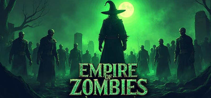 Empire of Zombies Image