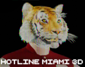 HOTLINE MIAMI 3D Image