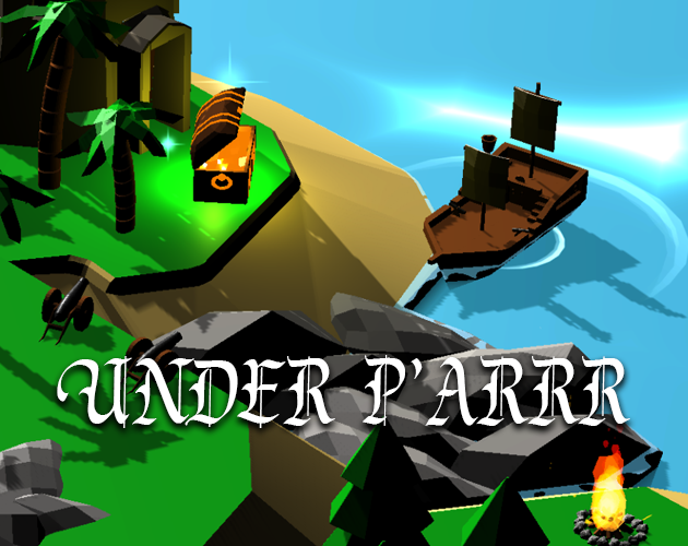 Games like Under P'ARRRR
