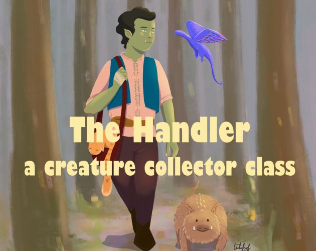 Games like handler class (5e)