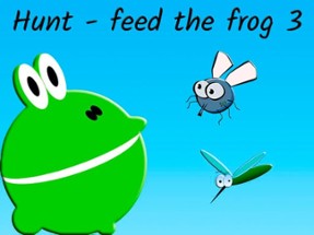 Hunt feed the frog 3 Image