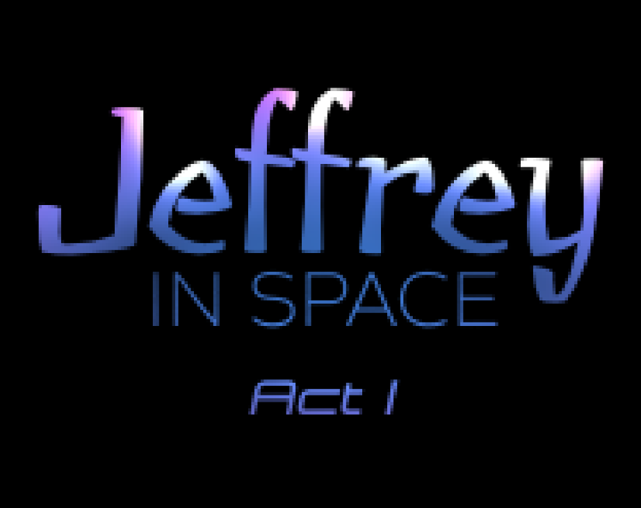 Games like Jeffrey In Space - Act I
