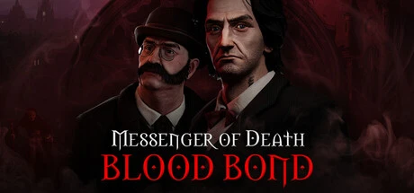 Games like Messenger of Death: Blood Bond