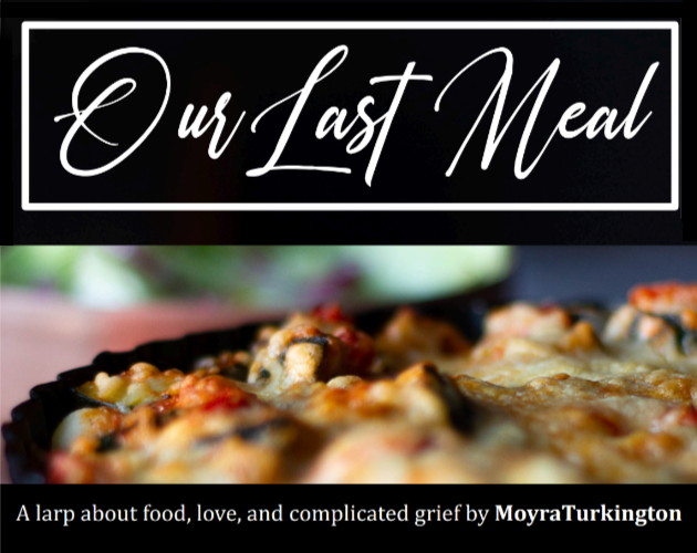 Games like Our Last Meal