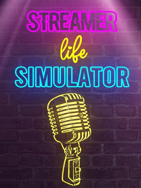 Games like Streamer Life Simulator
