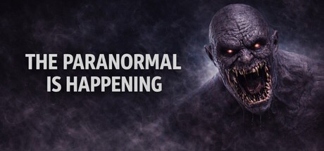 Games like The Paranormal is Happening