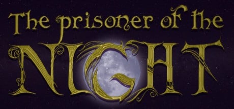 Games like The prisoner of the Night