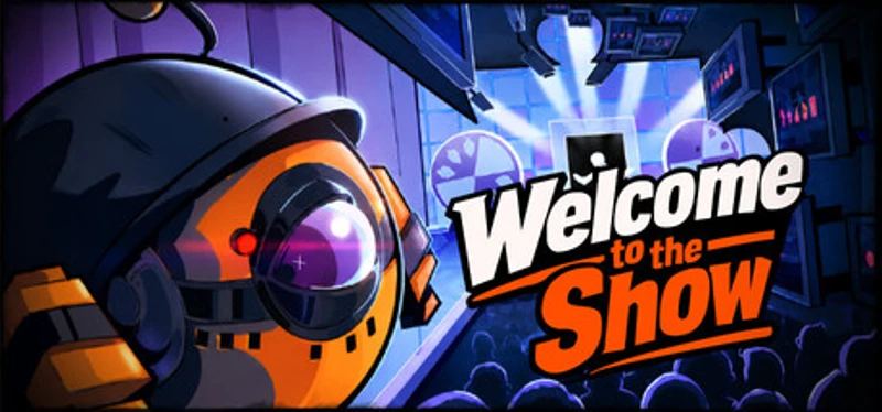 Welcome to the Show Image