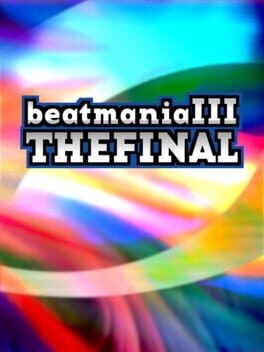 Games like Beatmania III The Final