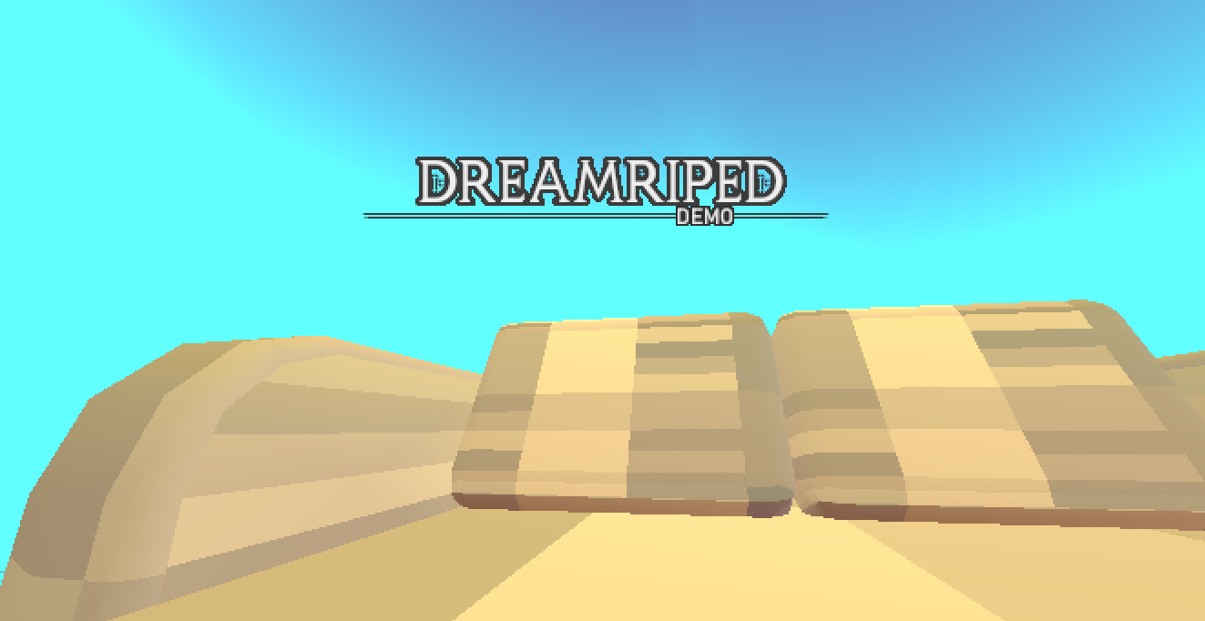 Games like Dreamriped (Demo)