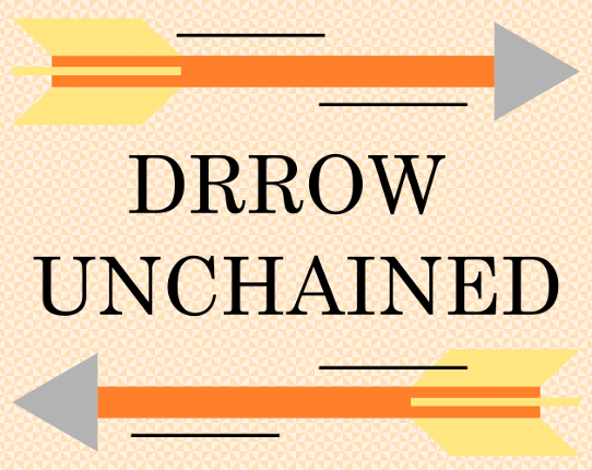 Drrow Unchained Image