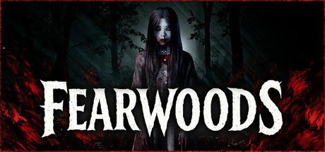 Games like Fearwoods