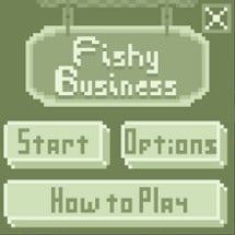 Fishy Business Image