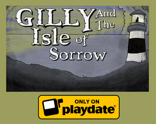 Gilly and The Isle of Sorrow (Beta 1.0) Image