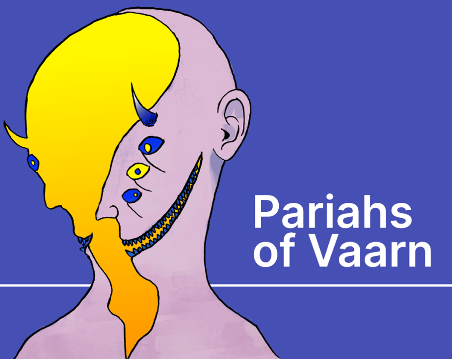 Games like PARIAHS OF VAARN #1