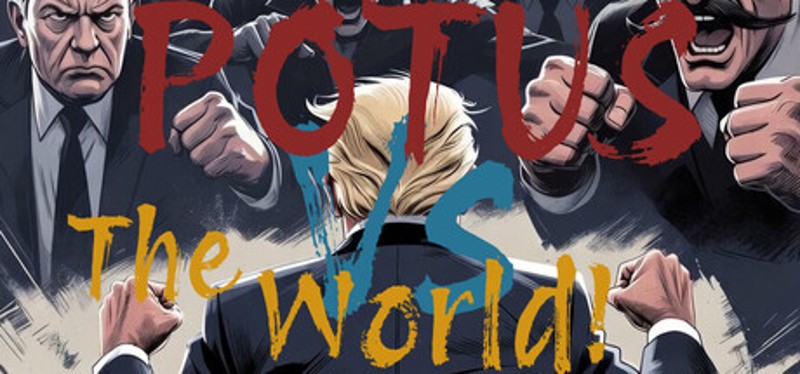 POTUS vs. The World! Image
