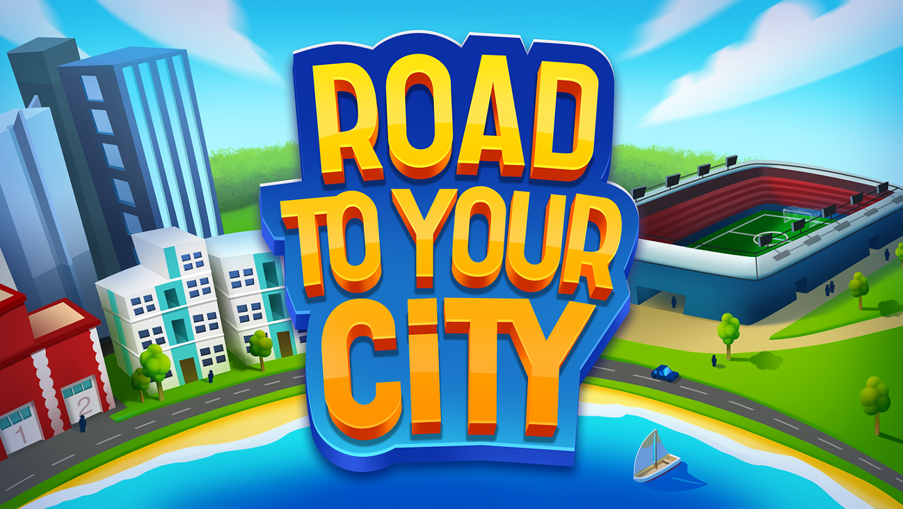 Games like Road to your City