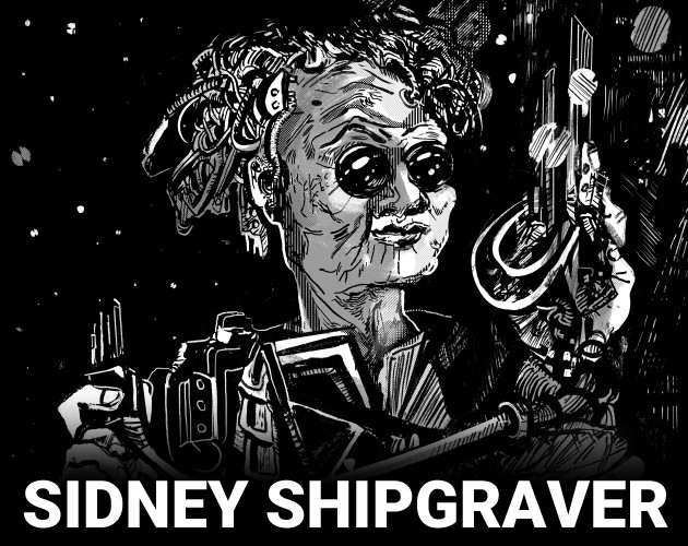 Games like Sidney Shipgraver