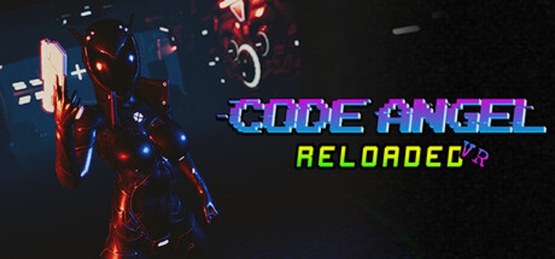 Code angel Reloaded VR Image