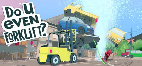 Games like Do You even Forklift?