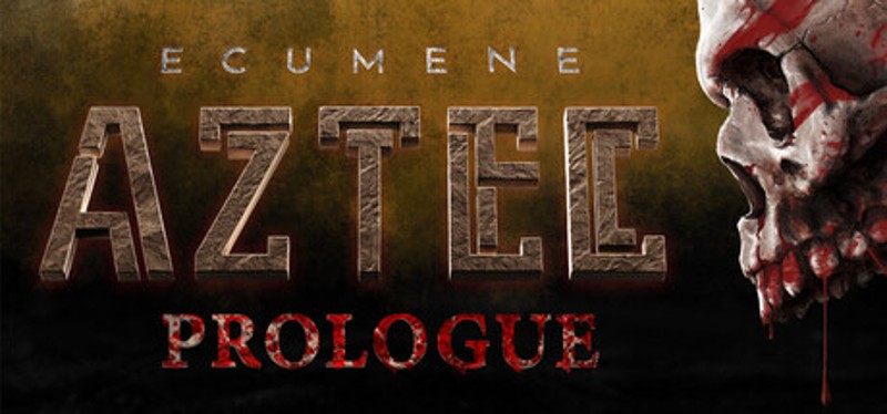 ECUMENE AZTEC: PROLOGUE Image