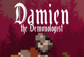 Games like Damien, the Demonologist
