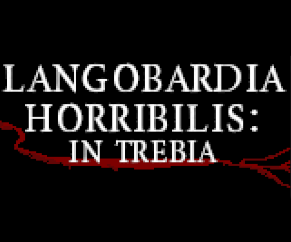 Games like Langobardia Horribilis: in Trebia