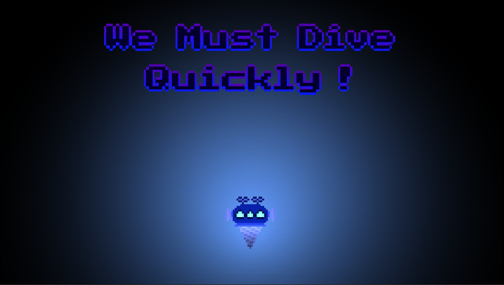 Games like We Need To Dive Quickly !