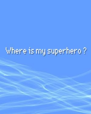 Games like Where is My Superhero?