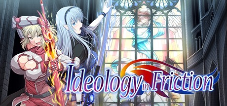 Games like Ideology in Friction