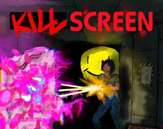 KILL SCREEN Game Cover