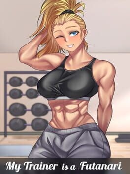 Games like My Trainer is a Futanari
