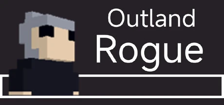 Games like Outland Rogue - A Wicked but Serious RPG