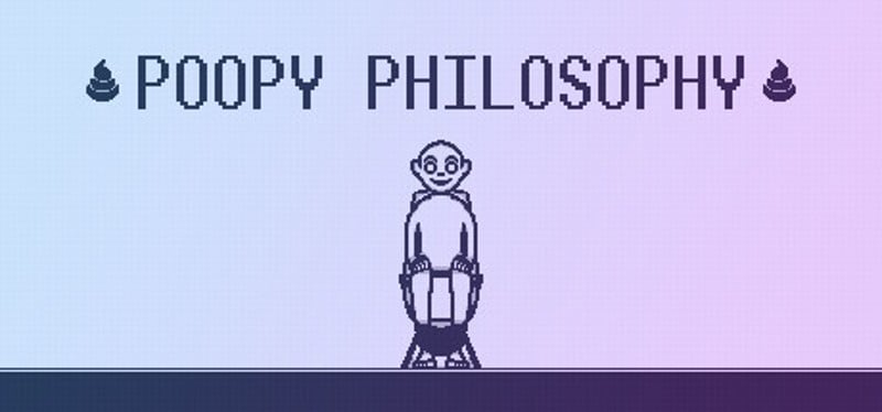 Poopy Philosophy Game Cover