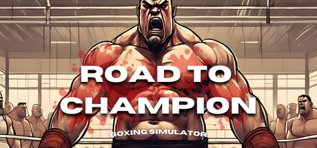 Games like Road To Champion: Boxing Simulator