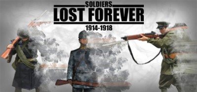 Soldiers Lost Forever (1914-1918) Image