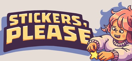 Games like Stickers, please