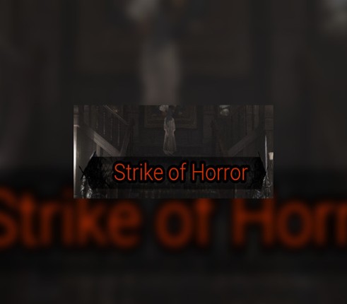 Strike of Horror Image