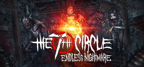 Games like The 7th Circle: Endless Nightmare