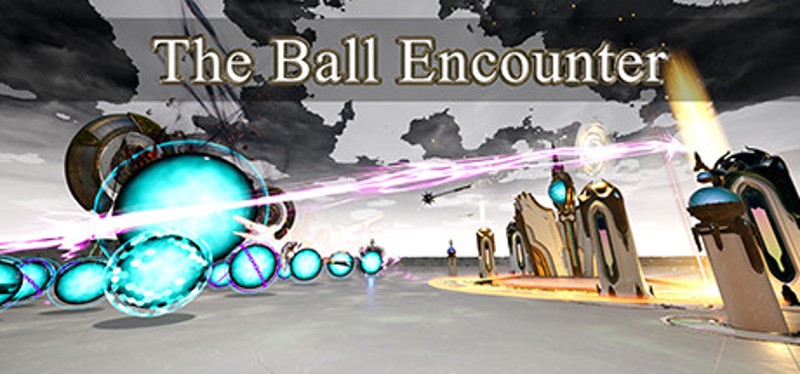 The Ball Encounter Image