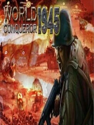 World Conqueror 1945 Image