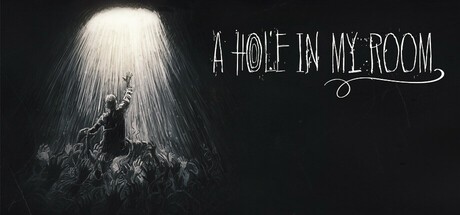 Games like A Hole In My Room