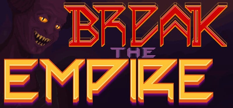 Break the Empire Game Cover