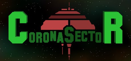 Games like Corona Sector