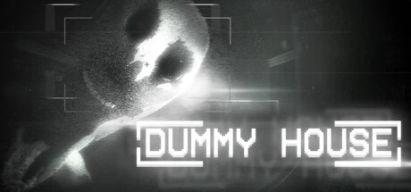 Games like DUMMY HOUSE