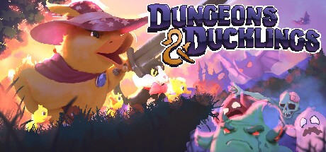 Games like Dungeons and Ducklings